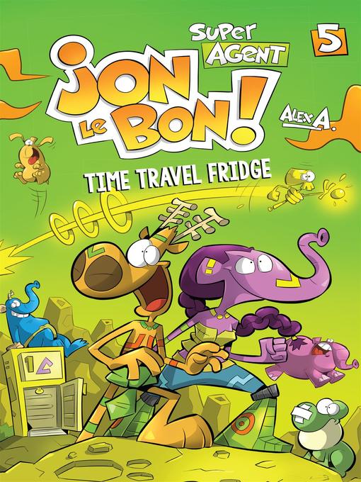 Cover image for Super Agent Jon Le Bon !--Nº 5